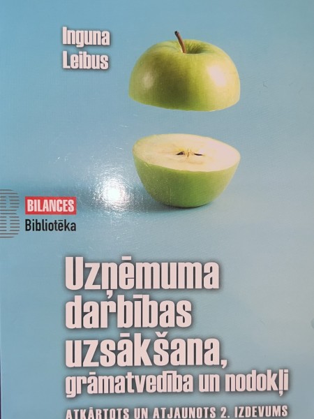 Uzņēmuma darbības uzsākšana, grāmatvedība un nodokļi