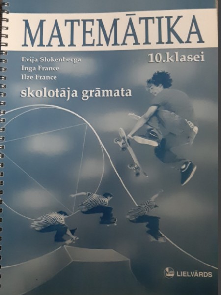 Matemātika 10. klasei skolotāja grāmata