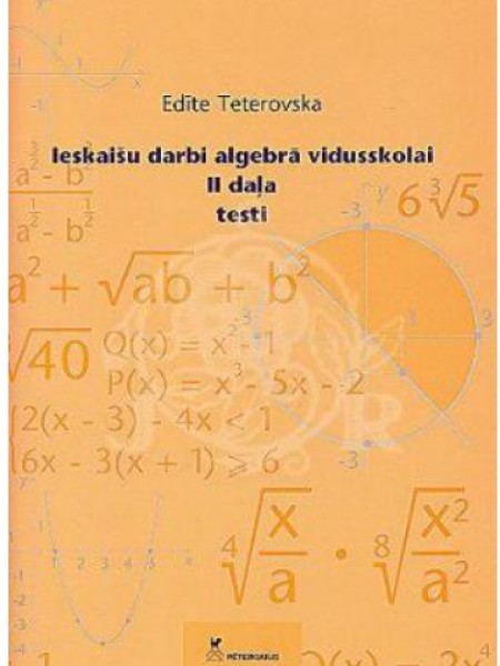 Ieskaišu darbi algebrā vidusskolai II daļa Testi
