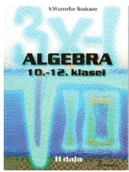 Algebra 10.-12. klasei II daļa