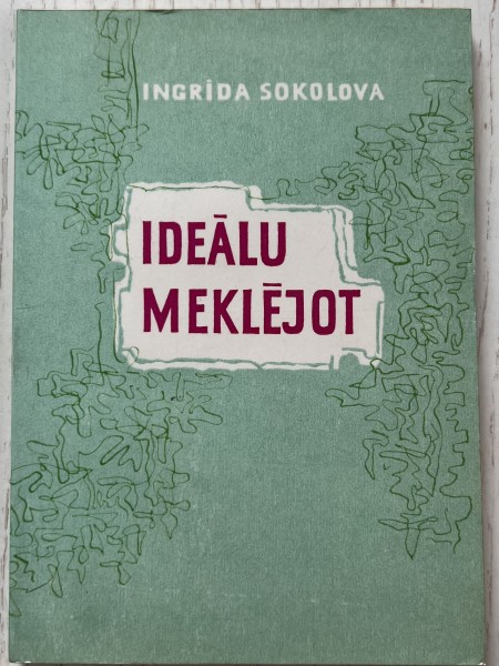Ideālu meklējot