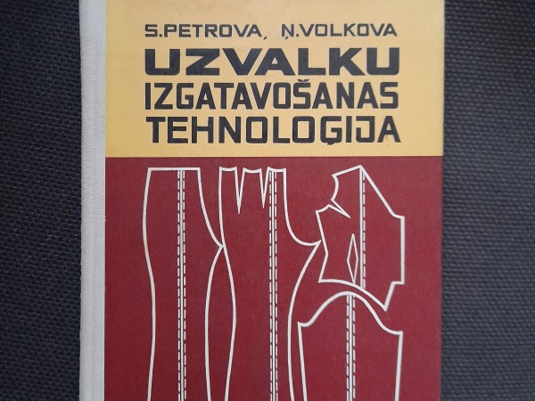 Uzvalku izgatavošanas tehnoloģija