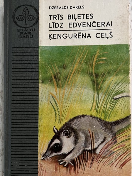 Trīs biļetes līdz Edvenčerai Ķengurēna ceļš