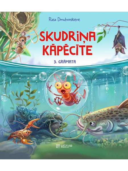 Skudriņa Kāpēcīte 3. grāmata