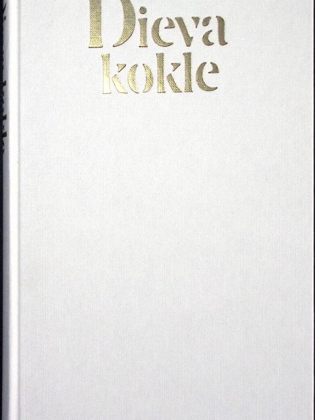 Dieva kokle, Latviešu reliģiskās dzejas antoloģija.