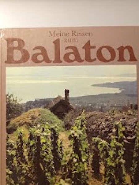 Meine Reisen zum Balaton