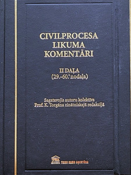 Civilprocesa likuma komentāri. I, II un III daļa