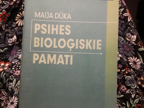 Psihes bioloģiskie pamati