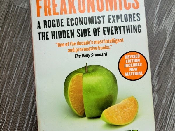 Freakonomics: A Rogue Economist Explores the Hidden Side of Everything