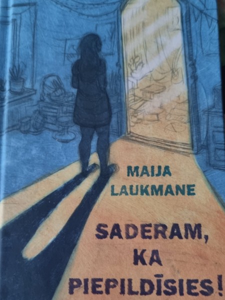 Saderam, ka piepildīsies!