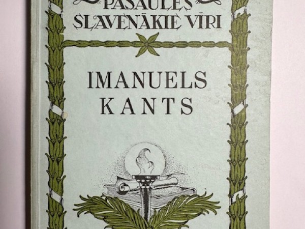 PASAULES SLAVENĀKIE VĪRI No 1. IMANUELS KANTS