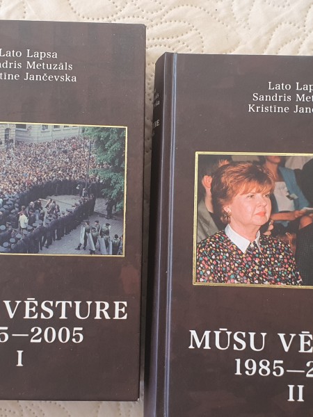 Mūsu vēsture 1985 - 2005; I un II