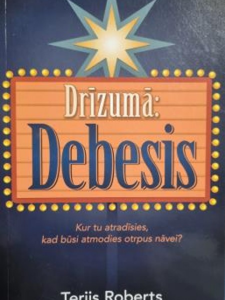 Drīzumā: Debesis