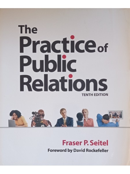 The Practice of Public Relations