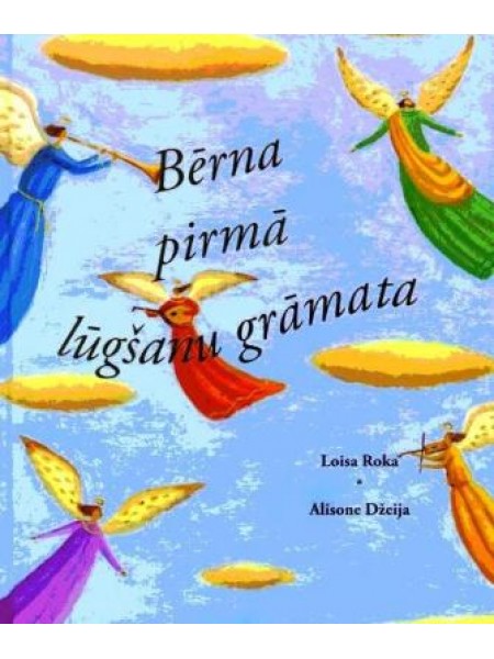 Bērna pirmā lūgšanu grāmata