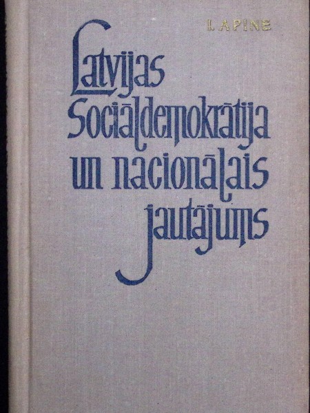 Latvijas sociāldemokrātija un nacionālais jautājums, 1893-1917