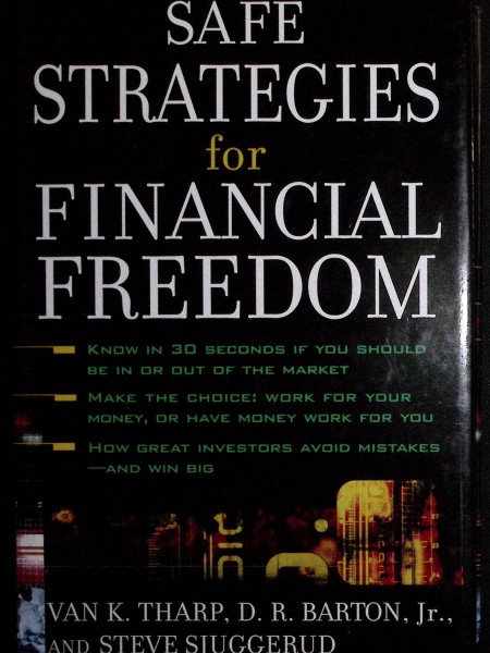 Safe strategies for financial freedom