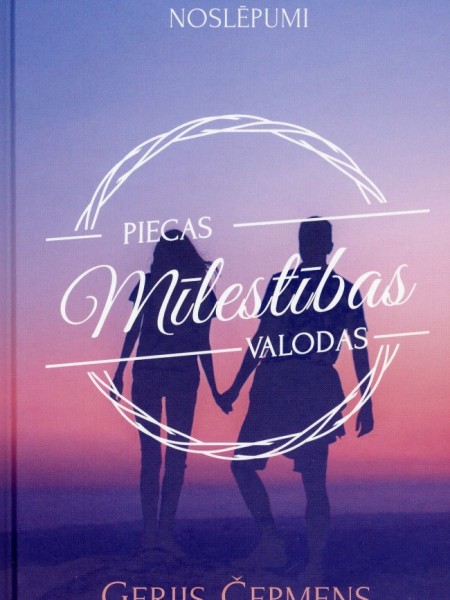 Piecas mīlestības valodas