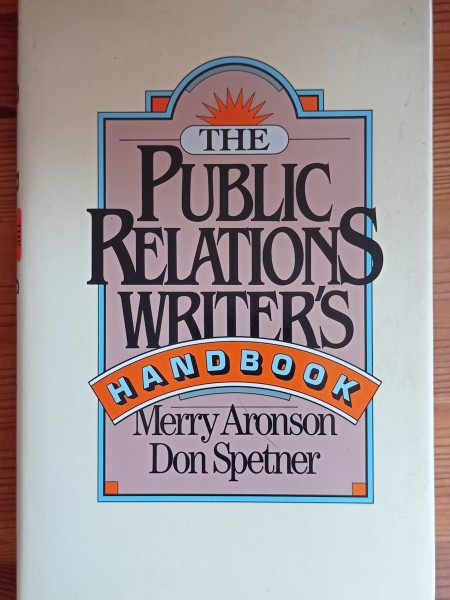 The Public Relations Writer's Handbook