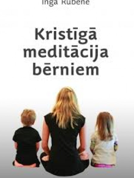 Kristīgā meditācija bērniem