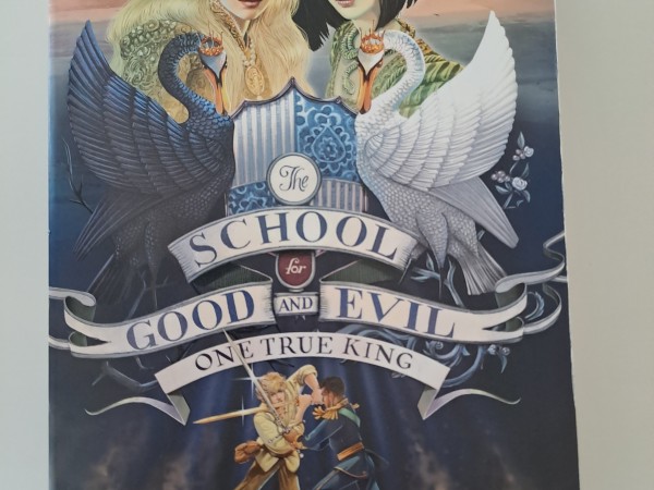 The School For Good And Evil One True King