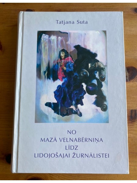 No mazā velnabērniņa līdz lidojošajai žurnālistei