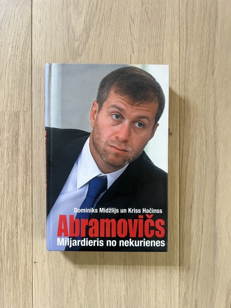 Abramovičs. Miljardieris no nekurienes