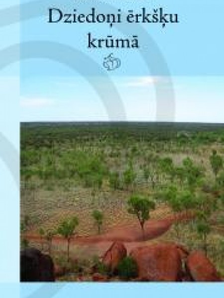 Dziedoņi ērkšķu krūmā