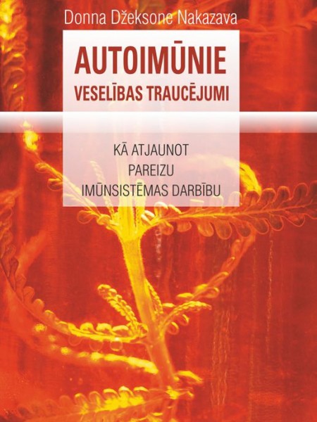 Autoimūnie veselības traucējumi