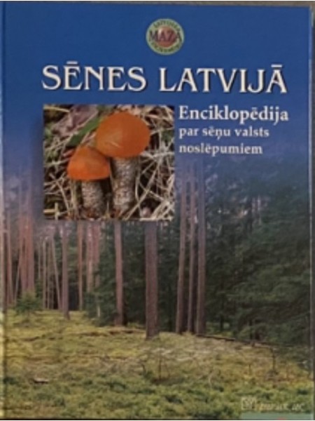 Sēnes Latvijā