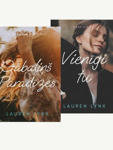 Vēl reizi mīlēt,Gabaliņš paradīzes,Vienīgi Tu, Turi mani cieši