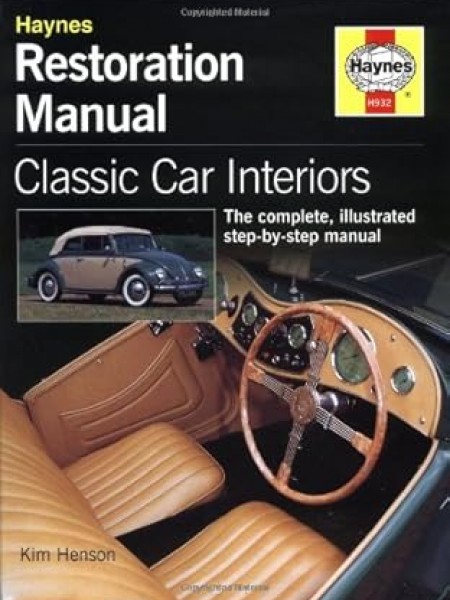 Classic Car Interior Restoration Manual