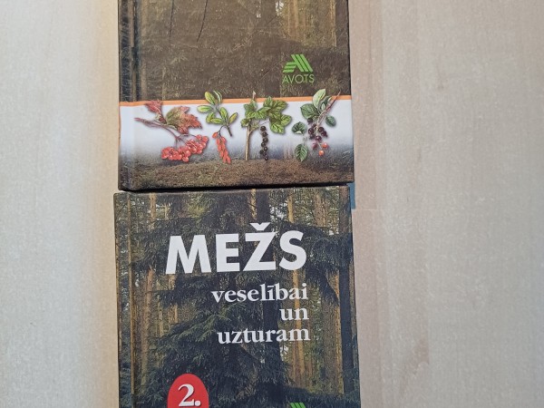 Mežs veselībai un uzturam
