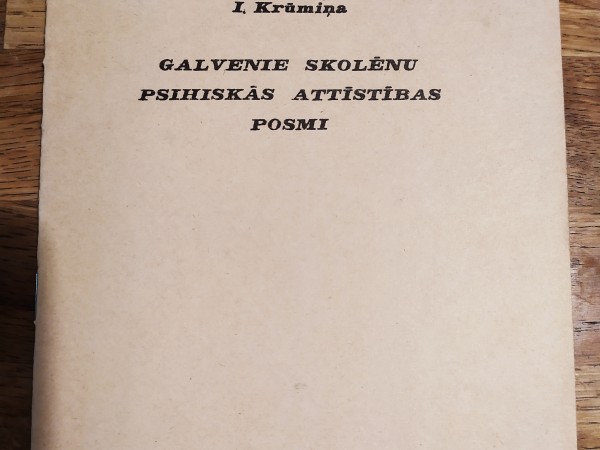 Galvenie skolēnu psihiskās attīstības posmi