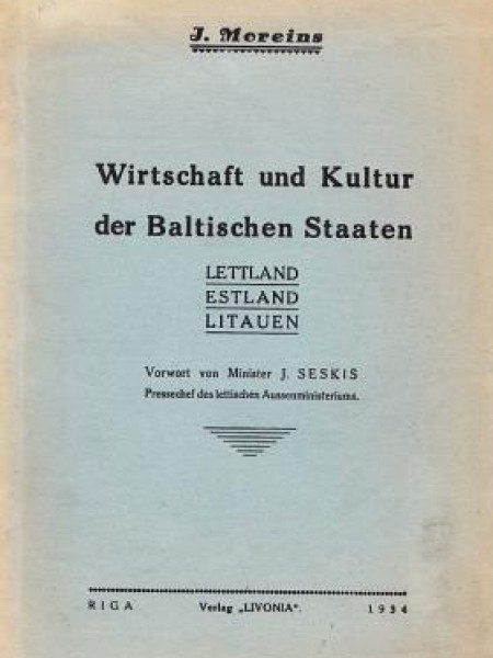 Wirtschaft und Kultur der Baltischen Staaten. Lettland, Estland, Litauen