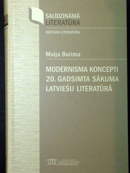 Modernisma koncepti 20. gadsimta sākuma latviešu literatūrā