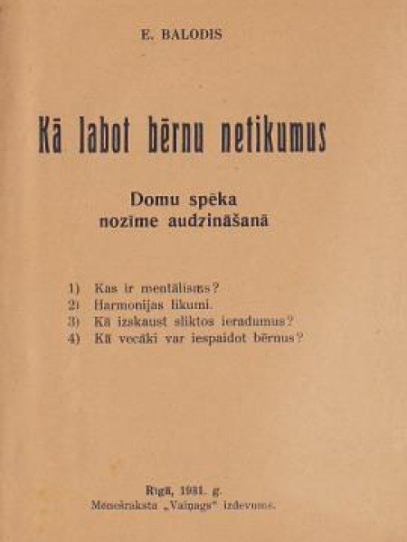 Kā labot bērnu netikumus