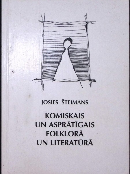 Komiskais un asprātīgais folklorā un literatūrā