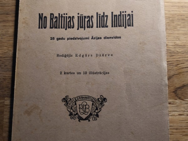 No Baltijas jūras līdz Indijai