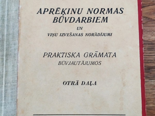 Aprēķinu normas būvdarbiem un viņu izvešas norādījumi