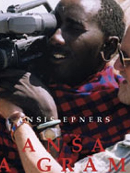 Anša ceļa grāmata. No Everesta līdz paradīzei