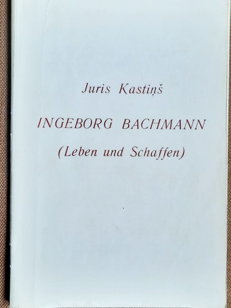 Ingeborg Bachmann (Leben und Schaffen)