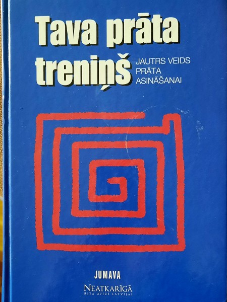 Tava prāta treniņš. Jautrs veids prāta asināšanai