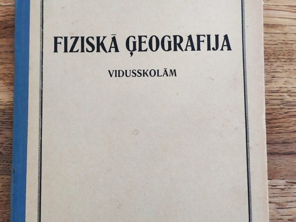 Fiziskā ģeografija vidusskolām