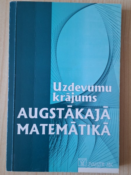 Uzdevumu krājums augstākajā matemātikā