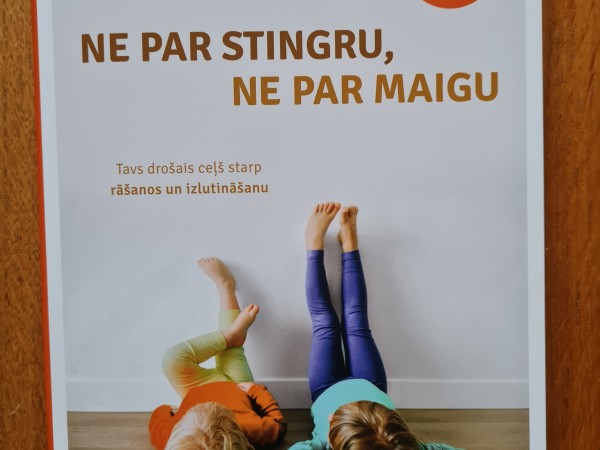 Ne par stingru, ne par maigu