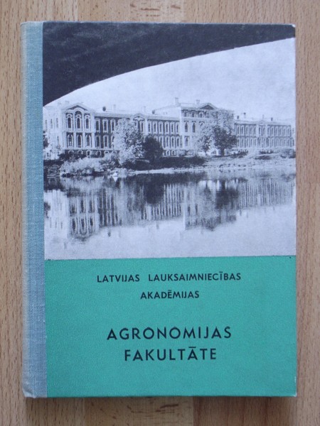 Latvijas Lauksaimniecības akadēmijas Agronomijas fakultāte