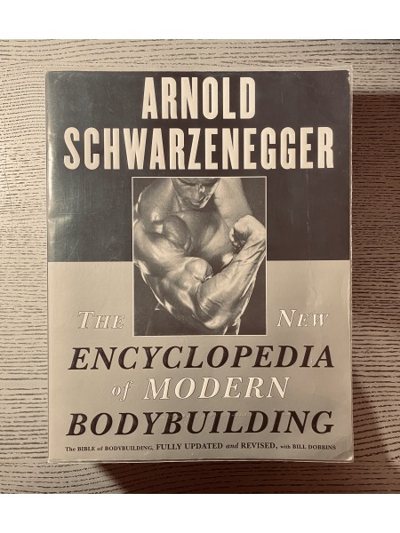 The new encyclopedia of modern bodybuilding