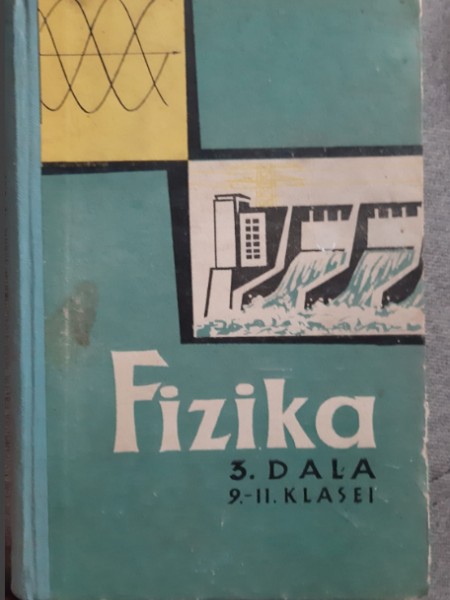 Fizika 3. daļa