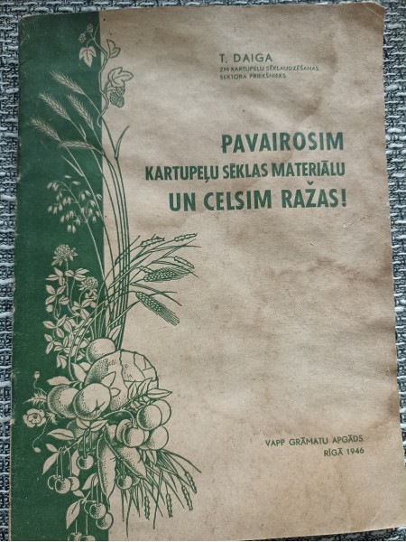 Pavairosim kartupeļu sēklas materiālu un celsim ražas!